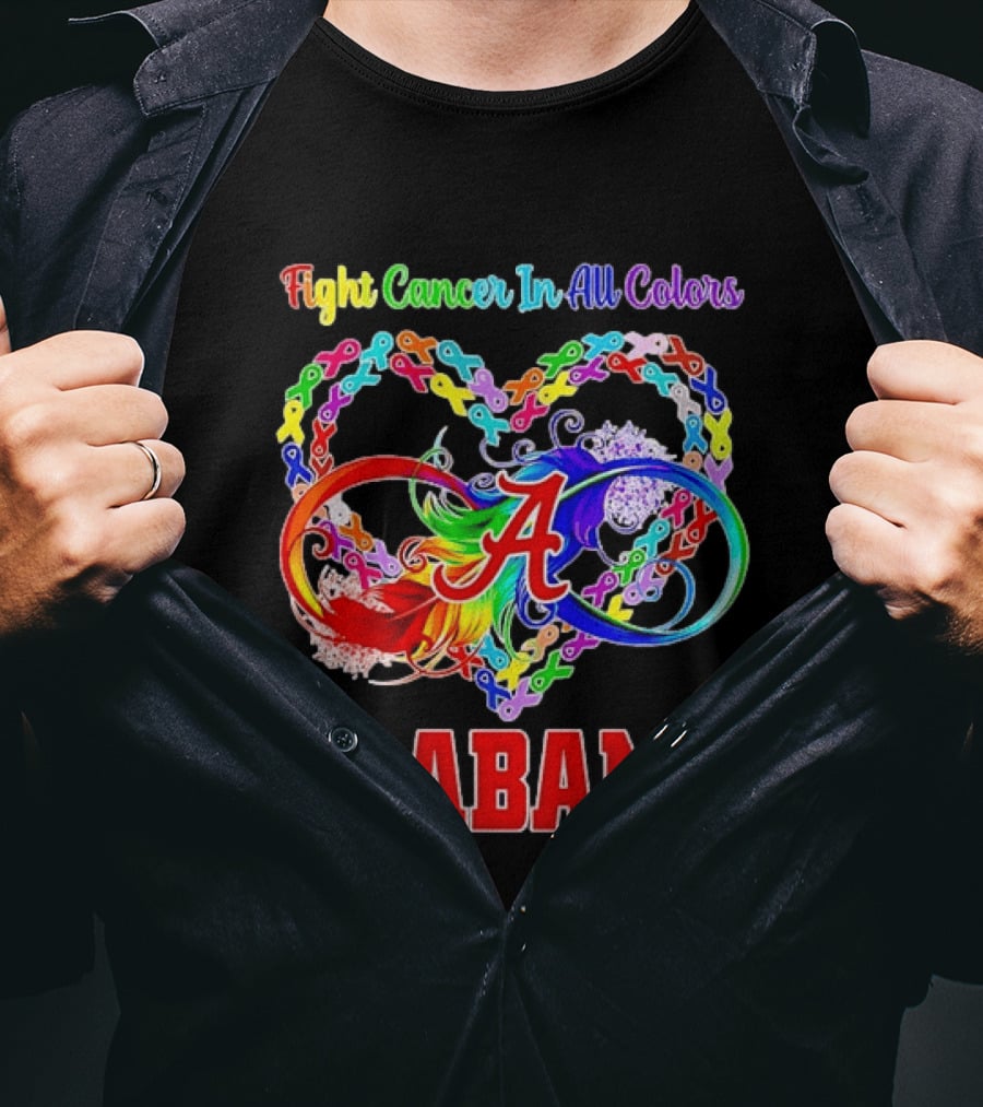 Alabama Cancer Awareness Multicolored Heart Ribbon Fight Cancer In All T-Shirt