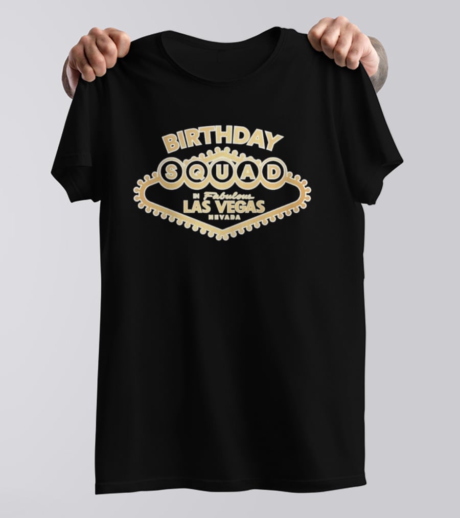 Birthday Squad Fabulous Las Vegas Nevada Celebration T-Shirt