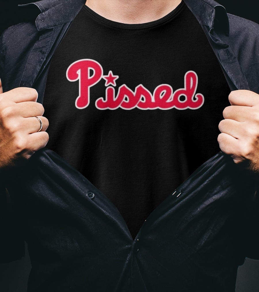 Philadelphia Phillies Pissed MLB Baseball Red Star Lettering T-Shirt