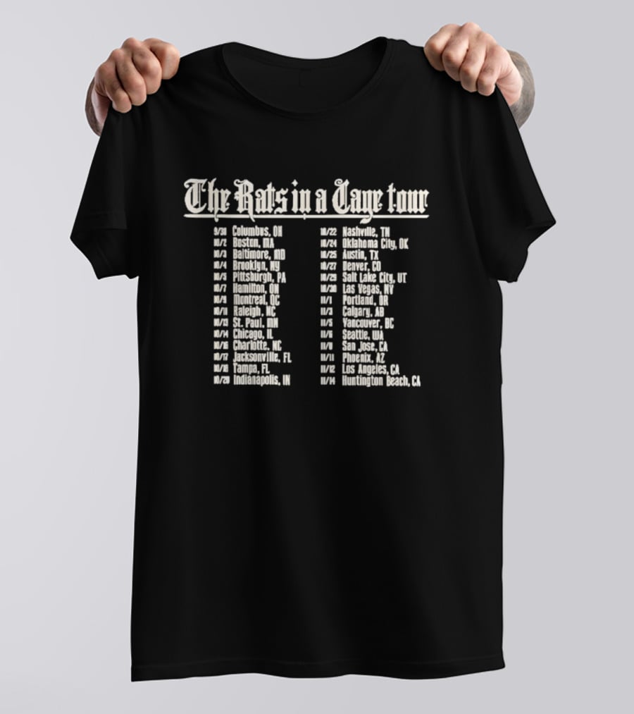 The Rats In A Cage Tour Dates Live Music Columbus Nashville Denver Phoenix Los Angeles Riverside Huntington Beach T-Shirt
