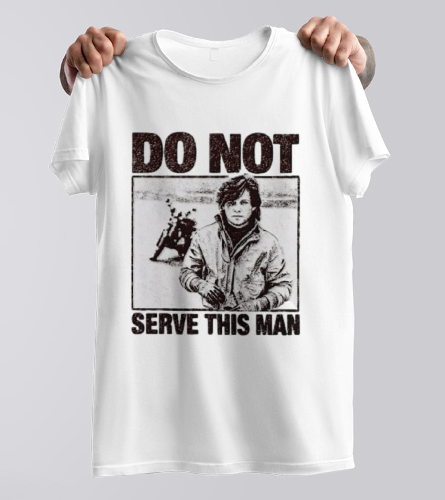 DO NOT SERVE THIS MAN Motorcycle T-Shirt