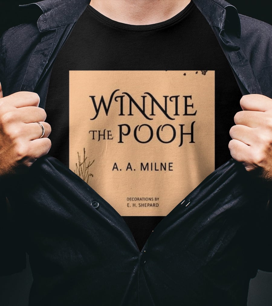 Winnie The Pooh A. A. Milne Decorations E. H. Shepard T-Shirt