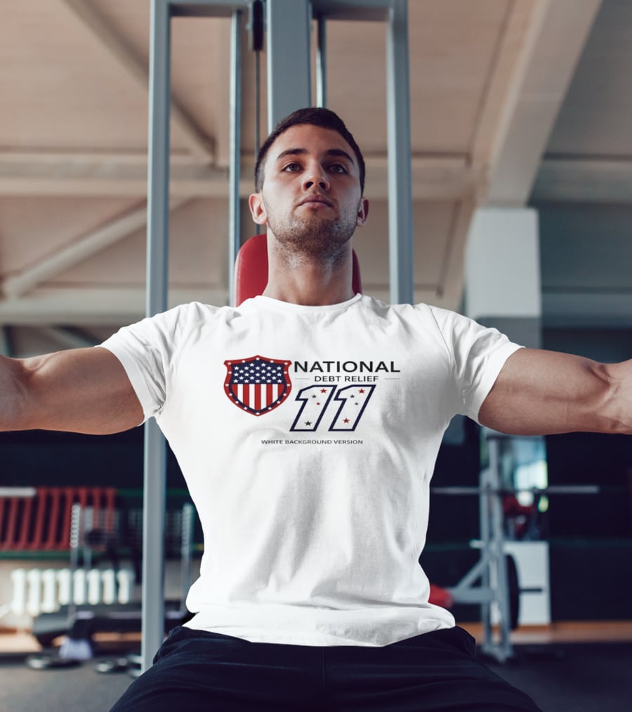 National Debt Relief 11 USA Shield White Background Version T-Shirt