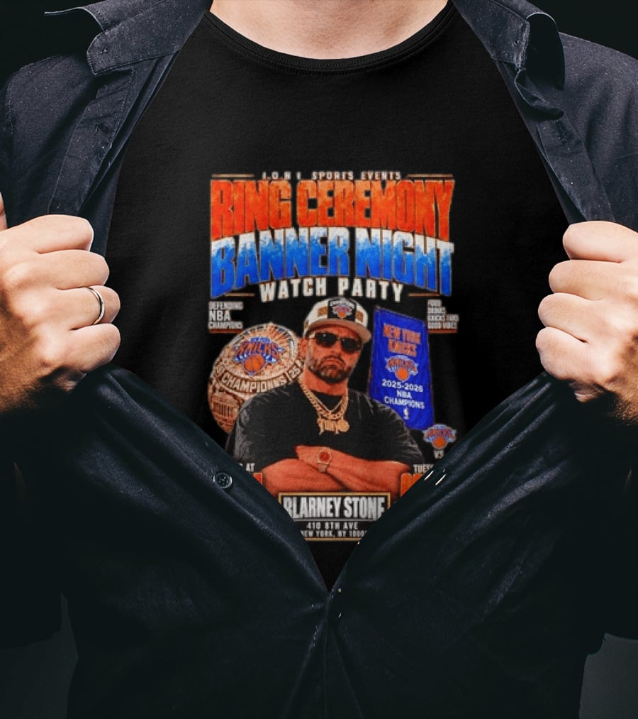 Tony New York Knicks Ring Ceremony Banner Night Party NBA 2025 2026 Blarney Stone Events October 20 NYKX T-Shirt