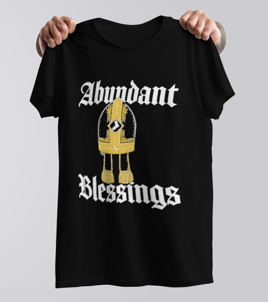 Abundant Blessings White Sox Pope Hat T-Shirt