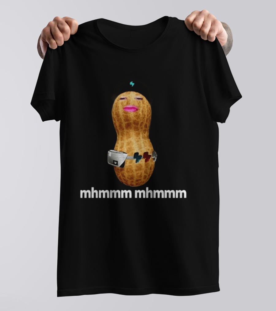 Peanut Bungulator Mhmmm Mhmmm Novelty With Cap And Belt T-Shirt