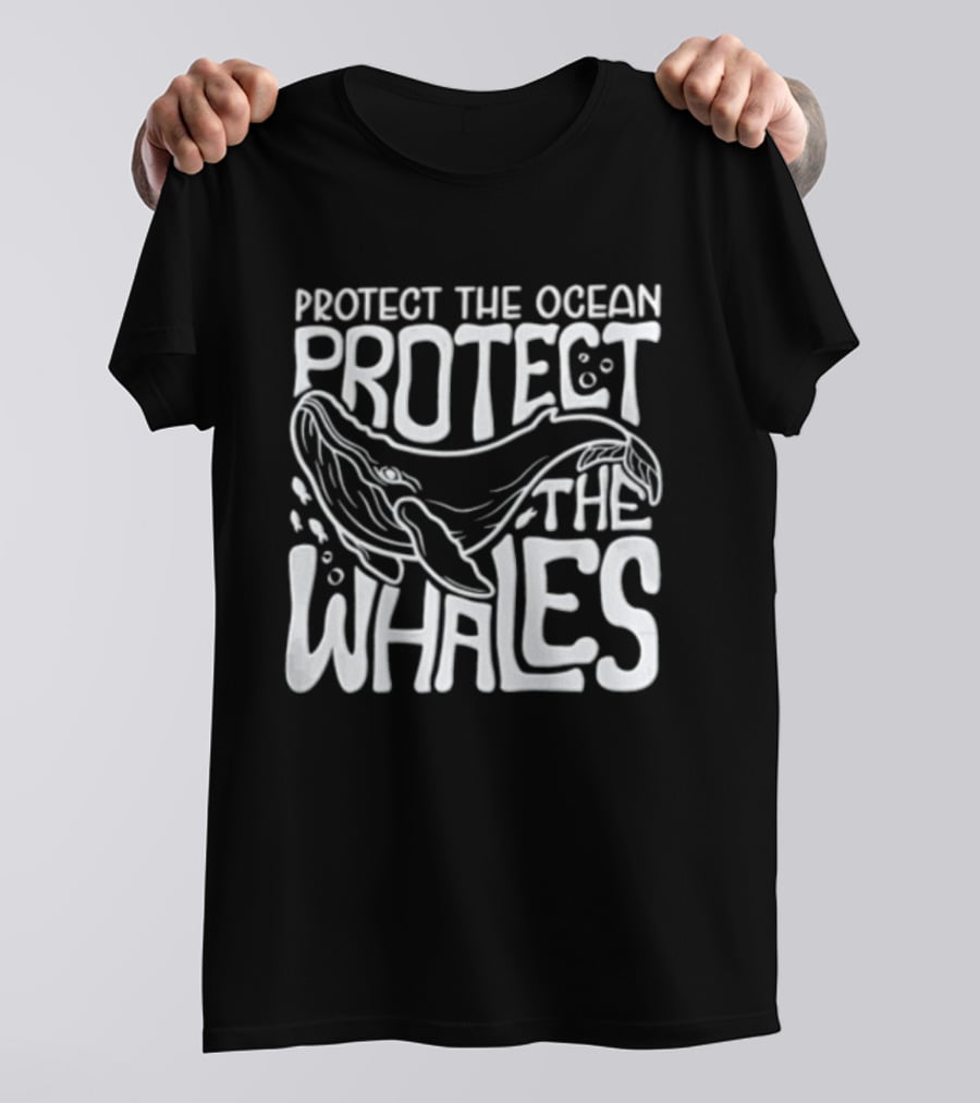 Protect The Ocean Protect The Whales Whale Conservation Awareness T-Shirt