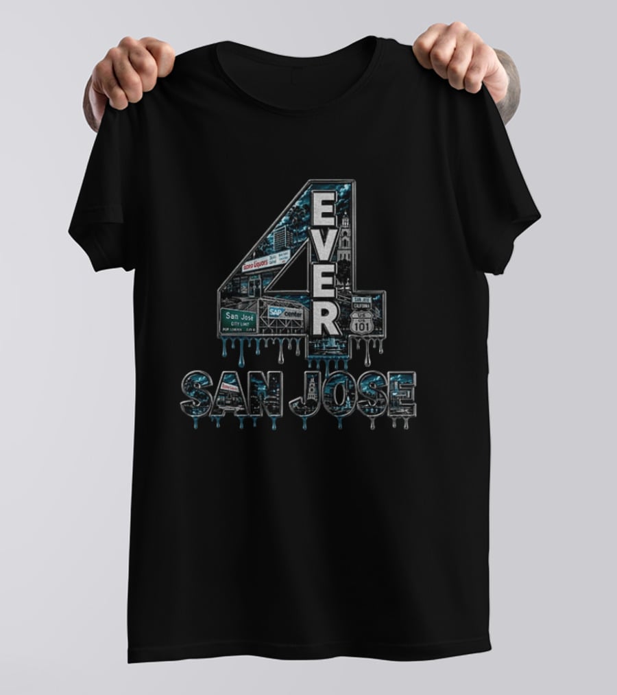 4 Ever San Jose SAP Center US 101 City Limit T-Shirt