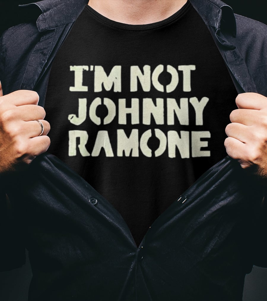 I'm Not Johnny Ramone Distressed Style Ramones T-Shirt