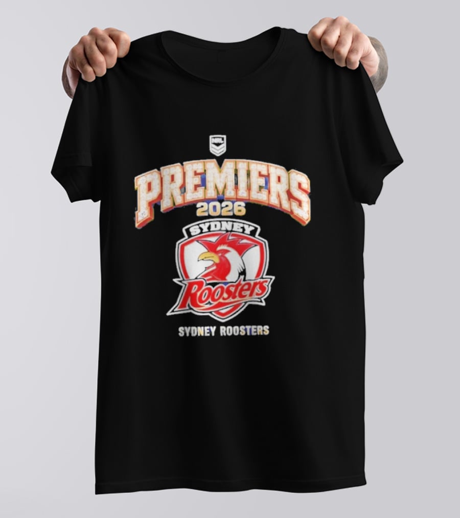 Sydney Roosters 2026 NRL Premiers Rugby Champions T-Shirt