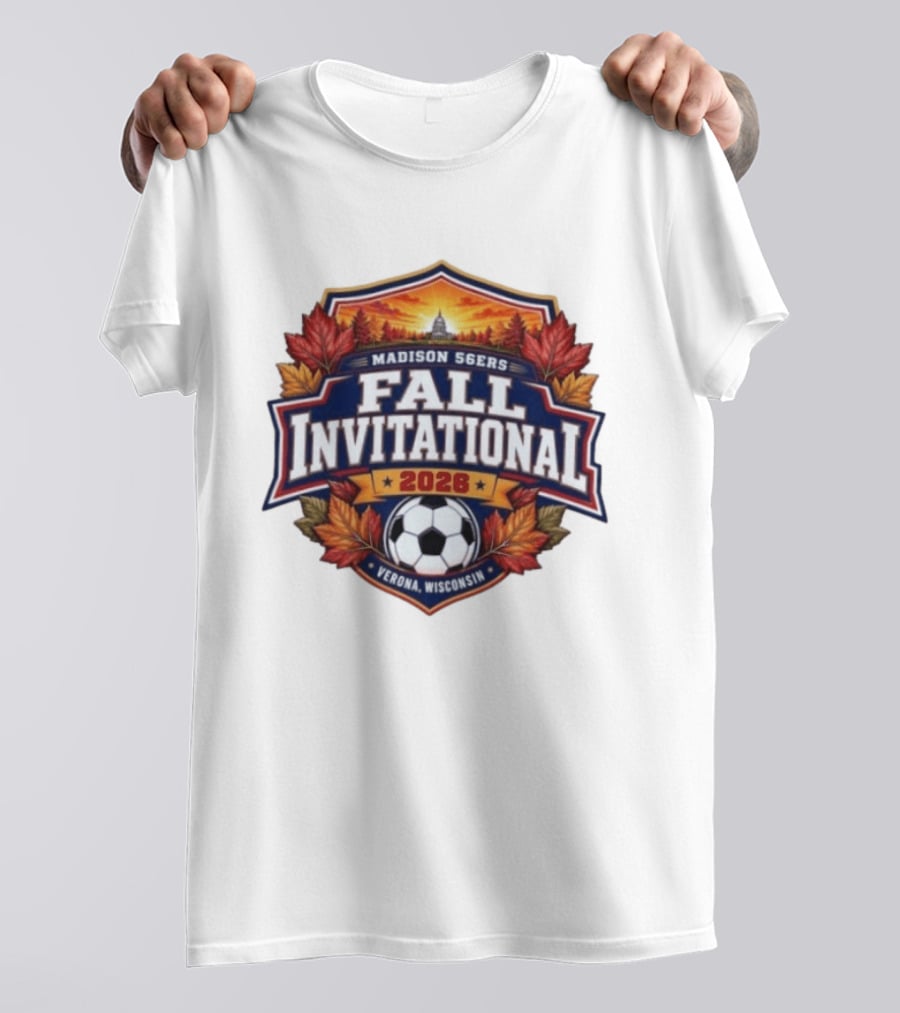 Madison 56ers Fall Invitational 2026 Verona Wisconsin Soccer Event T-Shirt