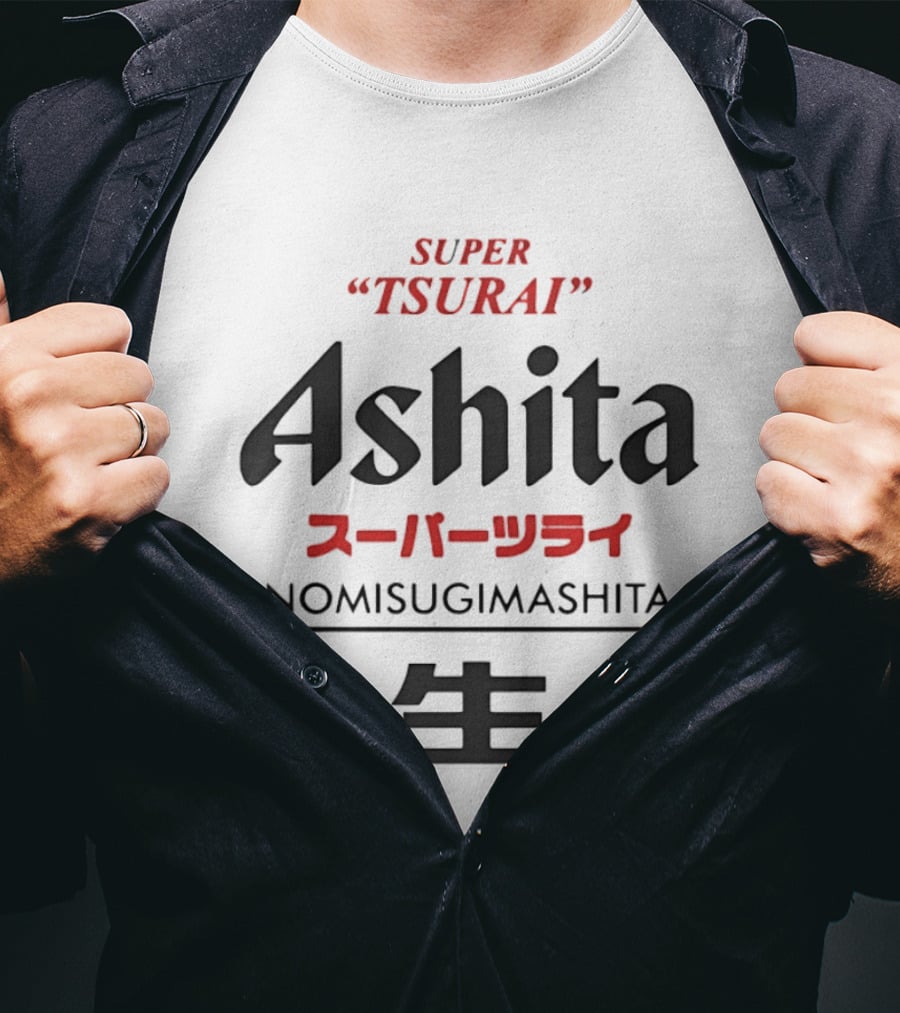 Super Tsurai Ashita Nomisugimashita Japanese T-Shirt