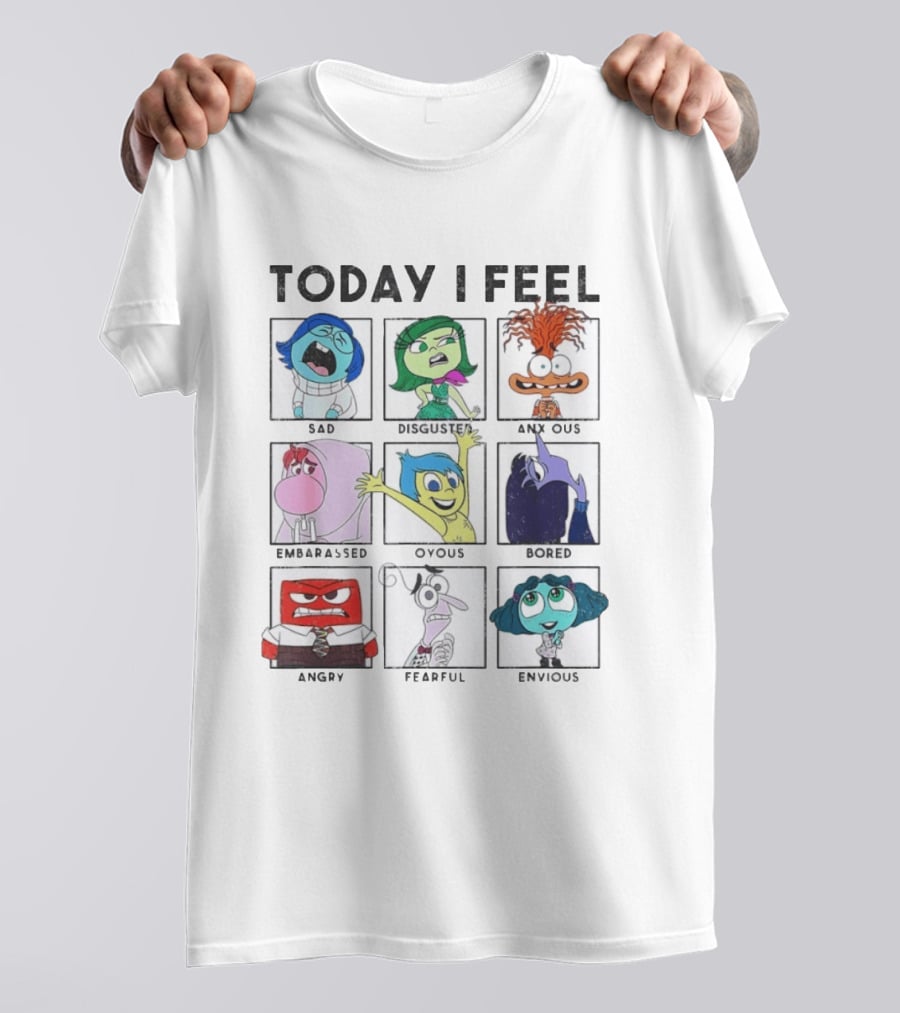 Today I Feel Sad Disgusted Anxious Embarrassed Joyous Bored Angry Fearful Envious Inside Out Emotions Chart T-Shirt