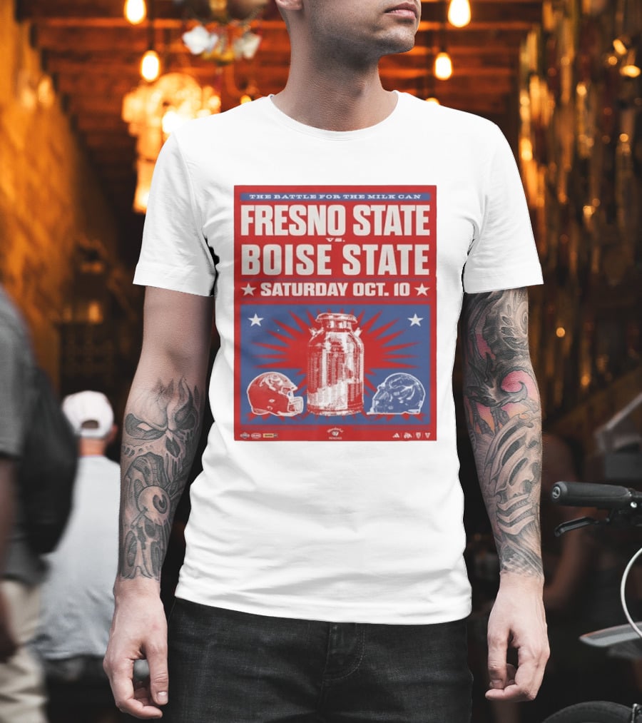 The Battle For The Milk Can Fresno State Vs Boise State Saturday Oct 10 T-Shirt