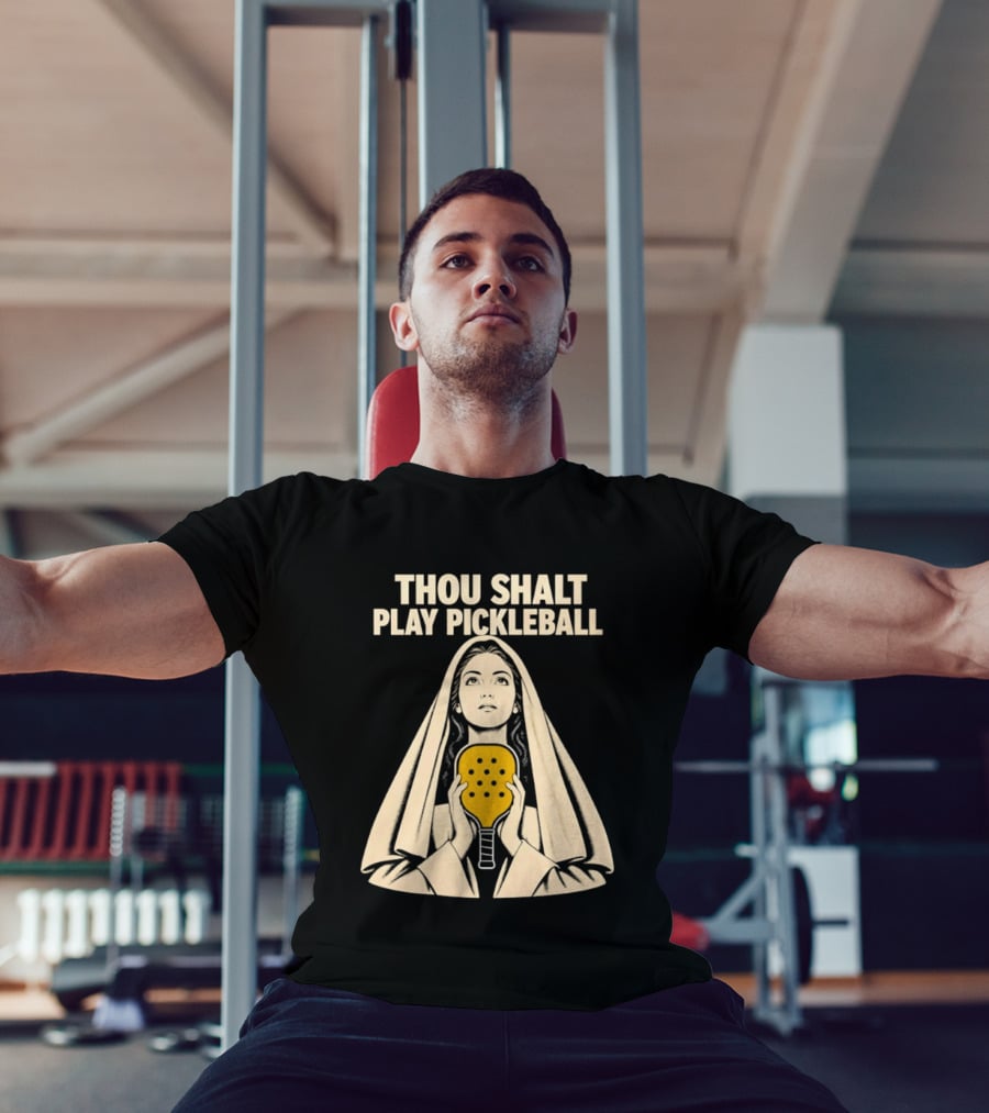 Thou Shalt Play Pickleball Religious Icon Mashup T-Shirt