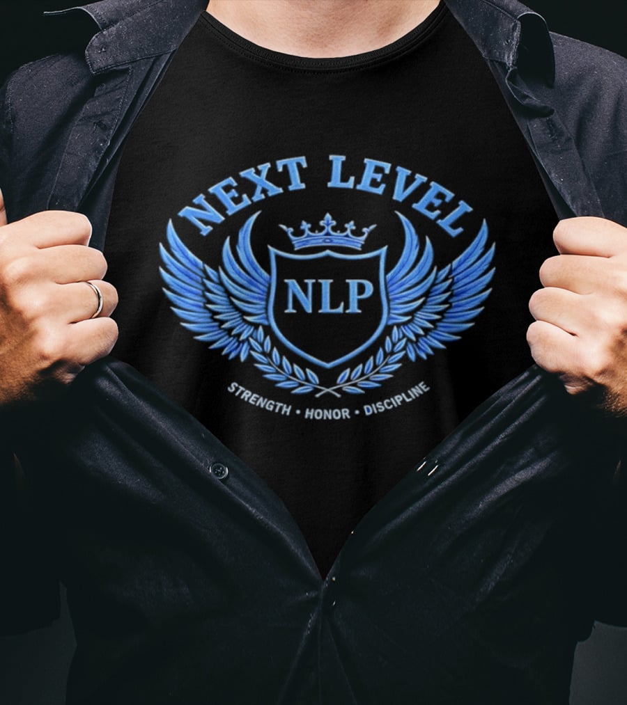 NEXT LEVEL NLP Strength Honor Discipline Emblem Wings Crown Crest T-Shirt