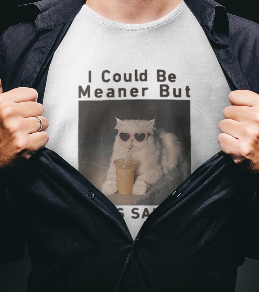 I Could Be Meaner But Jesus Said No White Cat Pink Heart Sunglasses T-Shirt