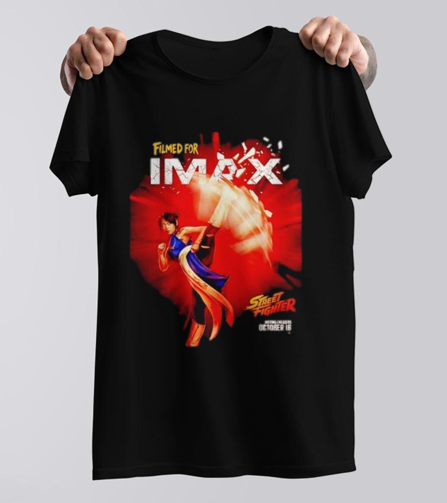 Filmed For IMAX Street Fighter Chun Li October 16 T-Shirt