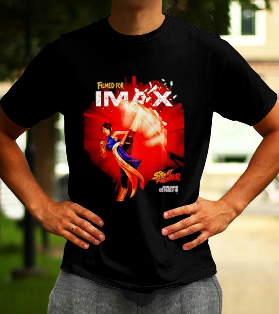 Filmed For IMAX Street Fighter Chun Li October 16 T-Shirt