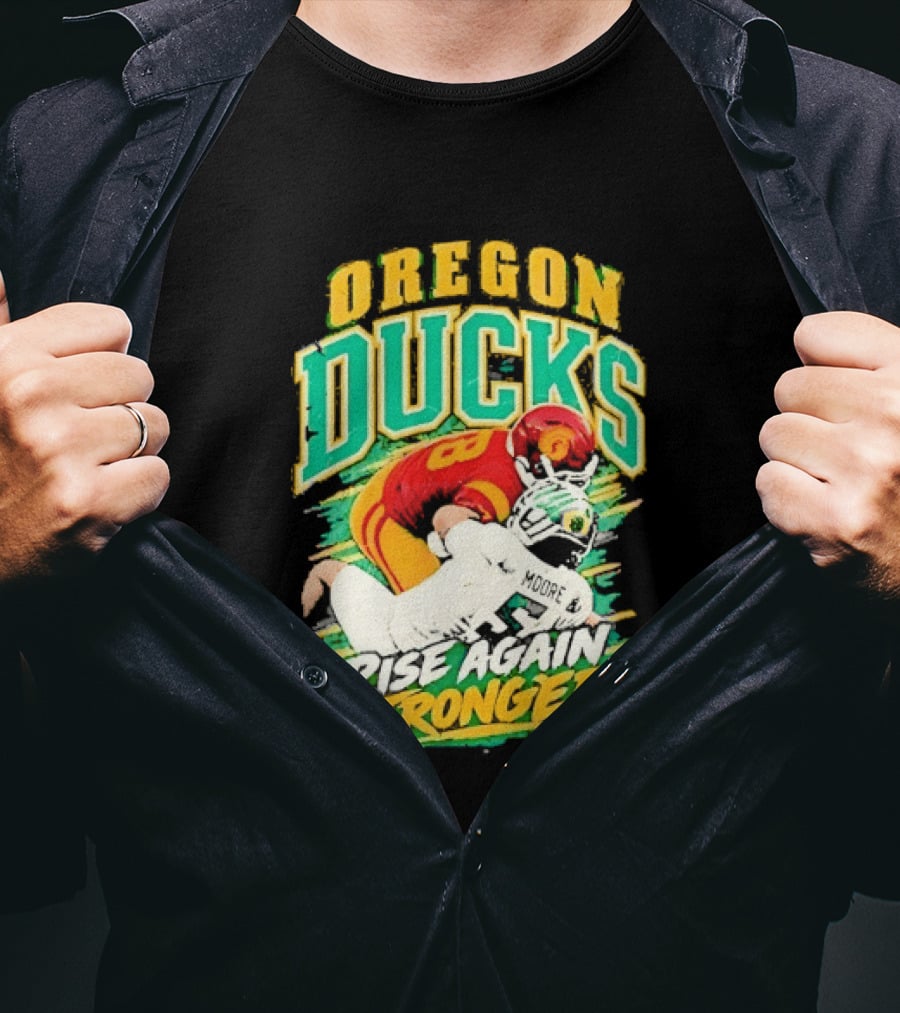 Oregon Ducks Rise Again Stronger College Football T-Shirt