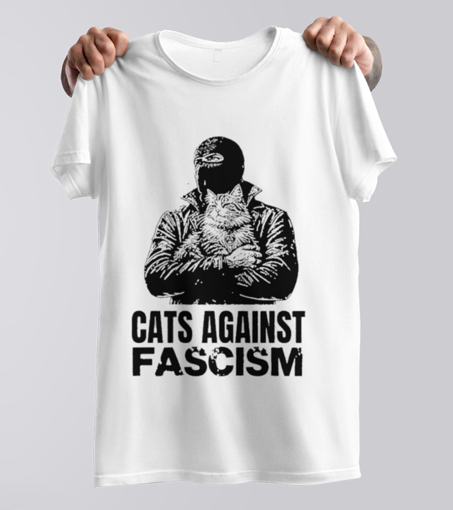 Cats Against Fascism Anarchist Cat Resistance Anti Fascist Movement T-Shirt