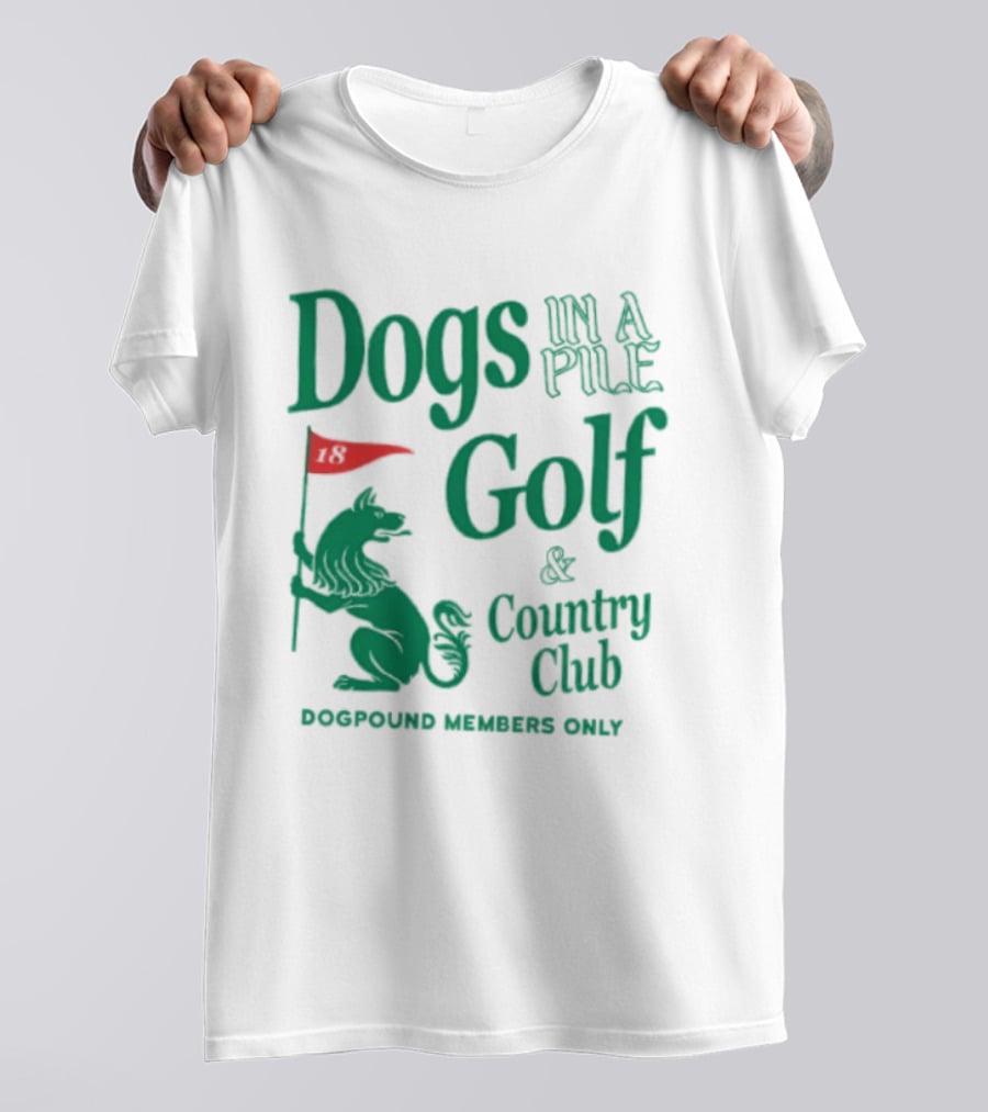 Dogs In A Pile Golf And Country Club Doghouse Wherever Cozy T-Shirt