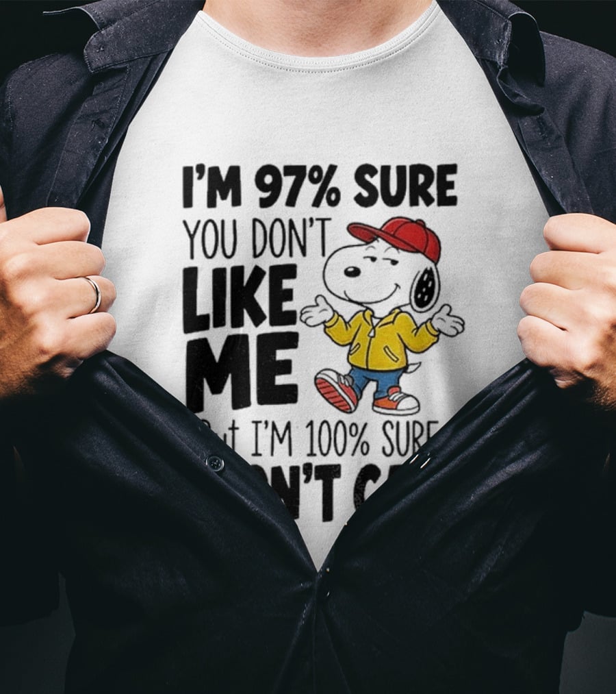 I'm 97% Sure You Don't Like Me But I'm 100% Sure I Don't Care Snoopy Red Hat Yellow Jacket T-Shirt
