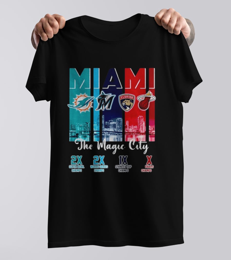 MIAMI The Magic City Dolphins Marlins Panthers Heat Champs T-Shirt