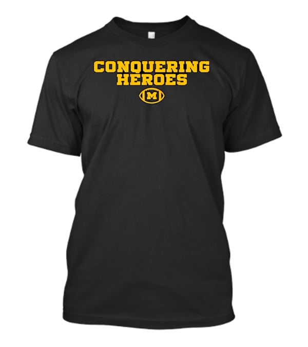 Michigan Wolverines Conquering Heroes Football M T-Shirt