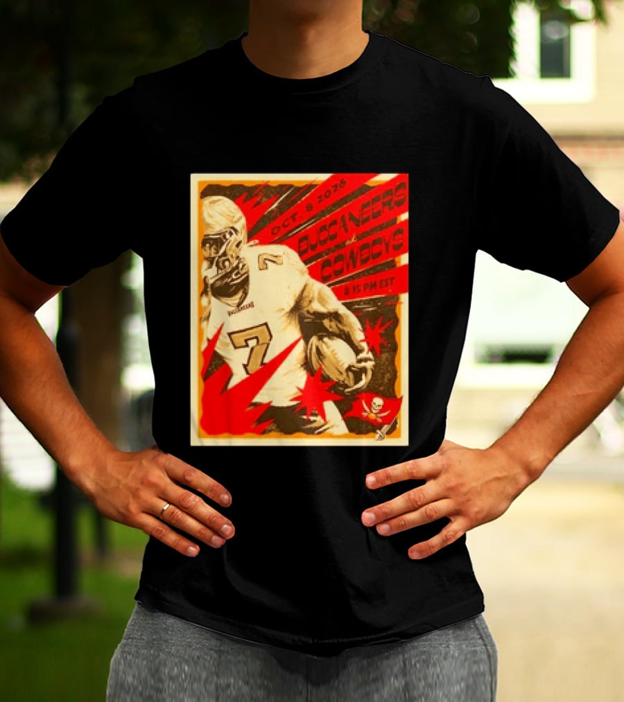 Buccaneers At Cowboys October 8 2026 8:15 PM EST T-Shirt