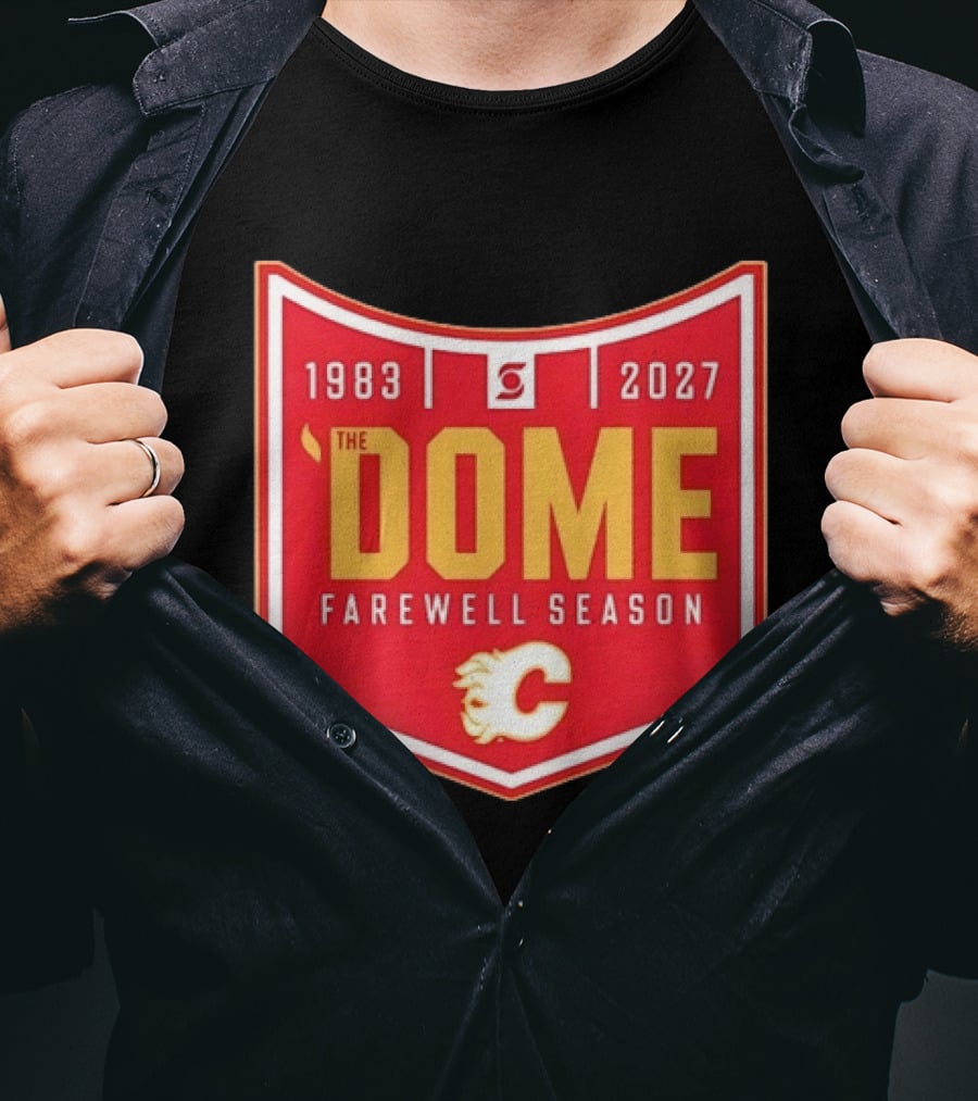 Calgary Flames The Dome Farewell Season 1983 2027 NHL Hockey T-Shirt