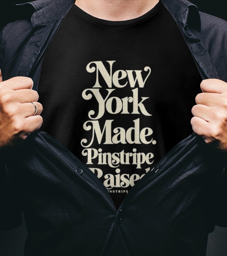 New York Made Pinstripe Raised NYC Pinstripes Club T-Shirt