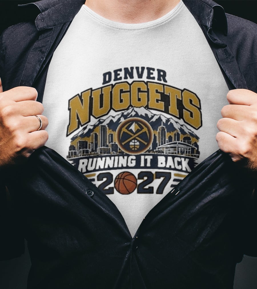 Denver Nuggets 2027 Running It Back Skyline Basketball T-Shirt