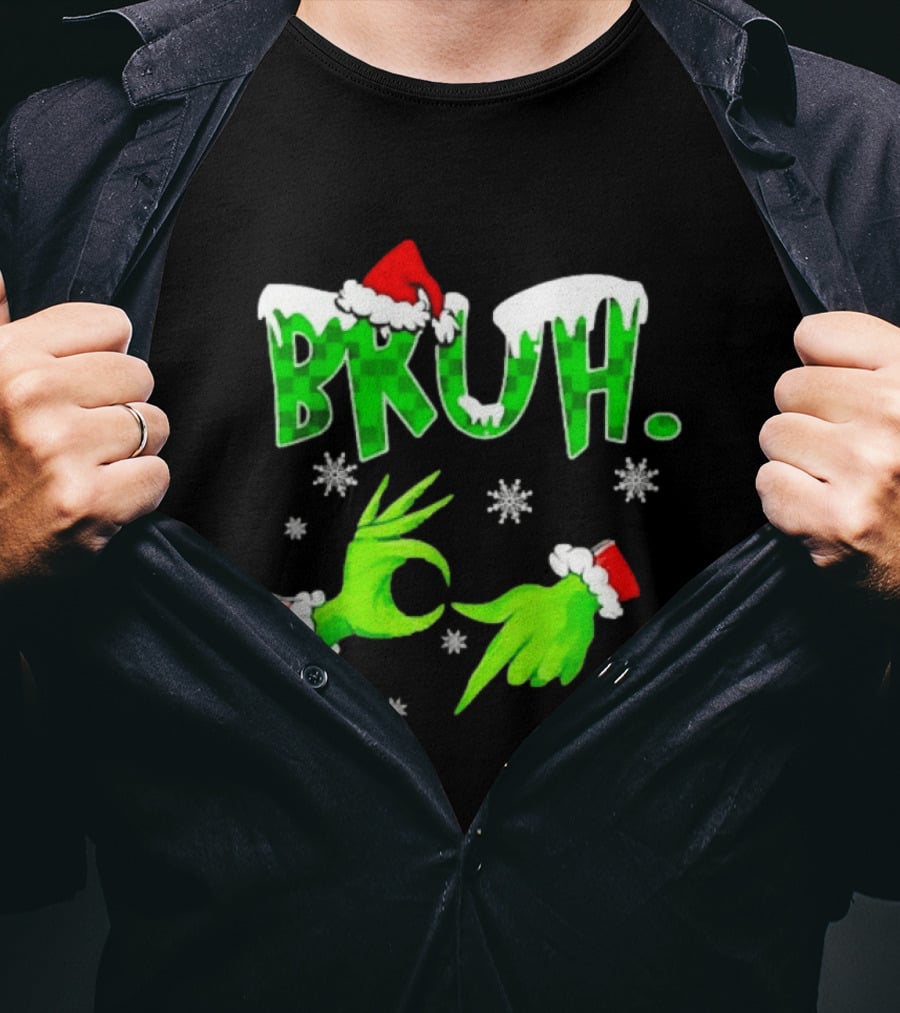 Bruh Grinch Hands Christmas Santa Hat Snowflakes T-Shirt