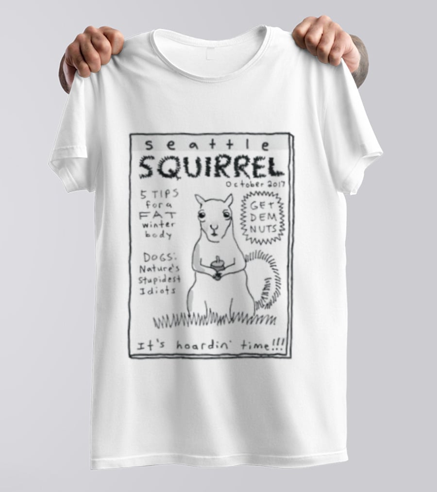Seattle Squirrel October 2017 Get Dem Nuts It's Hoardin' Time Retro Comic T-Shirt