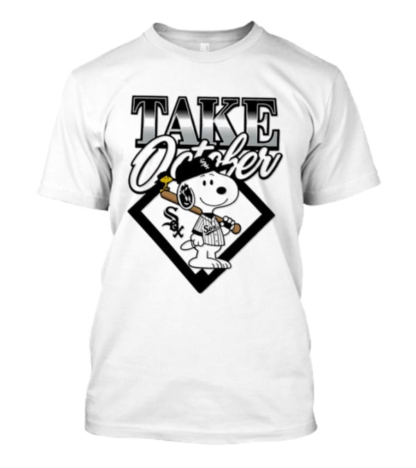 Snoopy Take October Chicago White Sox MLB Baseball Postseason Cartoon T-Shirt
