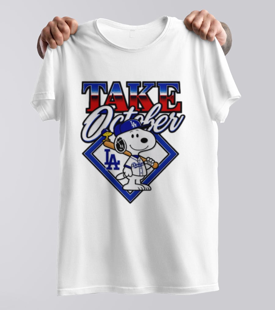 Snoopy LA Dodgers MLB Take October Baseball Postseason T-Shirt