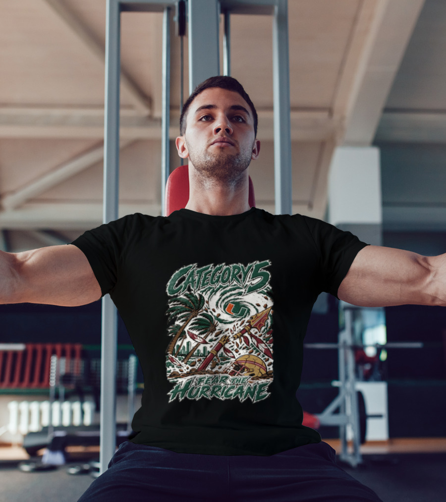 Category 5 Fear The Hurricane Miami Vs Florida State Football Showdown T-Shirt