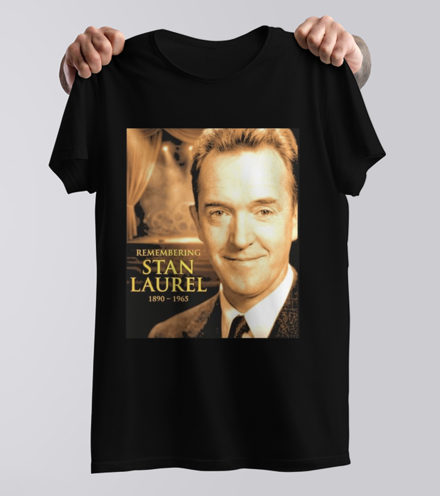 Remembering Stan Laurel 1890 1965 Vintage Theater T-Shirt