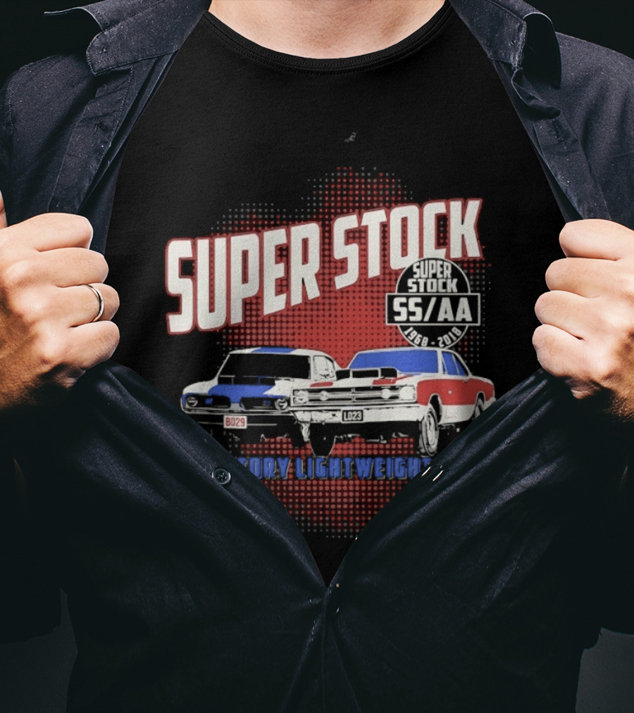 Super Stock SS AA Factory Lightweights 1968 2018 Classic Car Racers T-Shirt