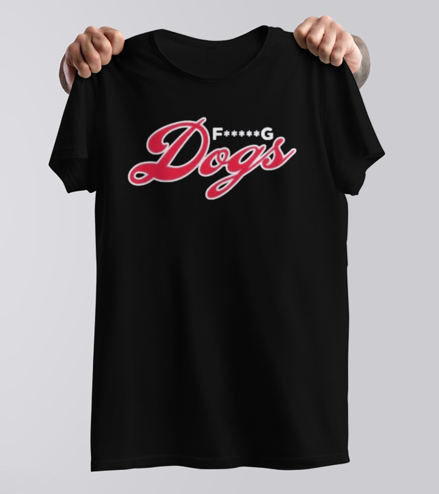 F<strong></strong>*G Dogs Humor Pet Canine T-Shirt