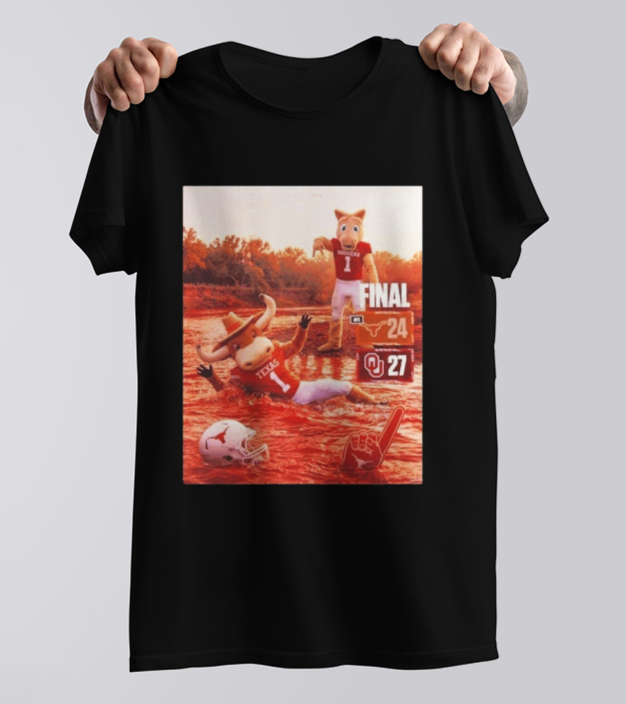 Texas Vs Oklahoma Final Score Longhorns 24 Sooners 27 T-Shirt