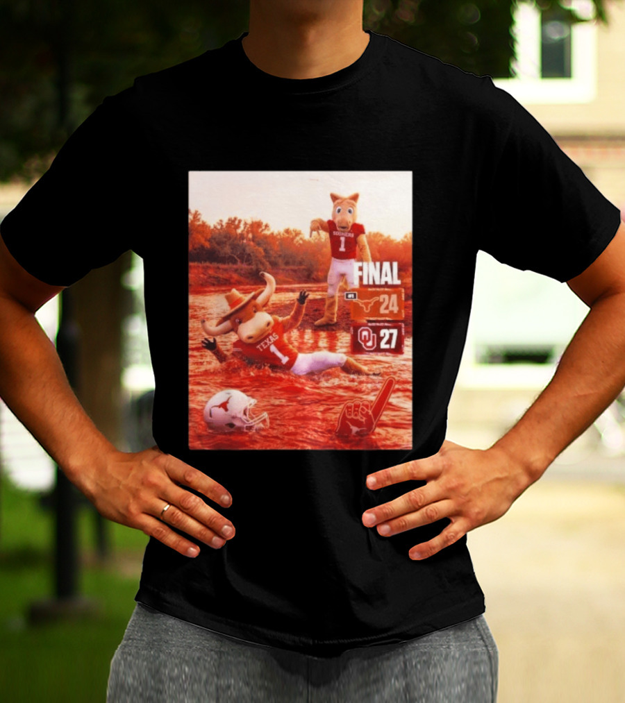 Texas Vs Oklahoma Final Score Longhorns 24 Sooners 27 T-Shirt