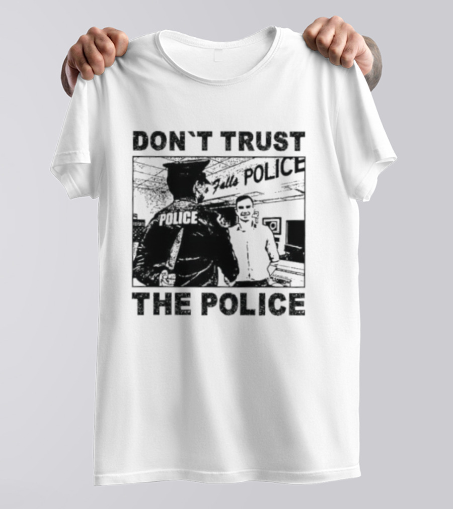 Don't Trust The Police ACAB Anti Police Protest T-Shirt