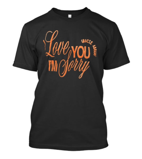 Gracie Abrams Love You I'm Sorry Orange T-Shirt