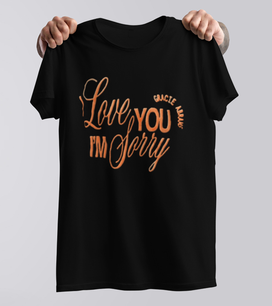 Gracie Abrams Love You I'm Sorry Orange T-Shirt
