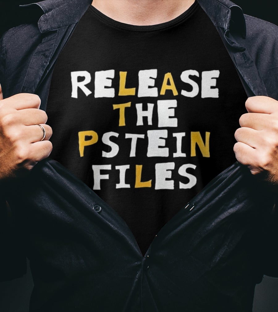 Release The Epstein Files Political Truth T-Shirt