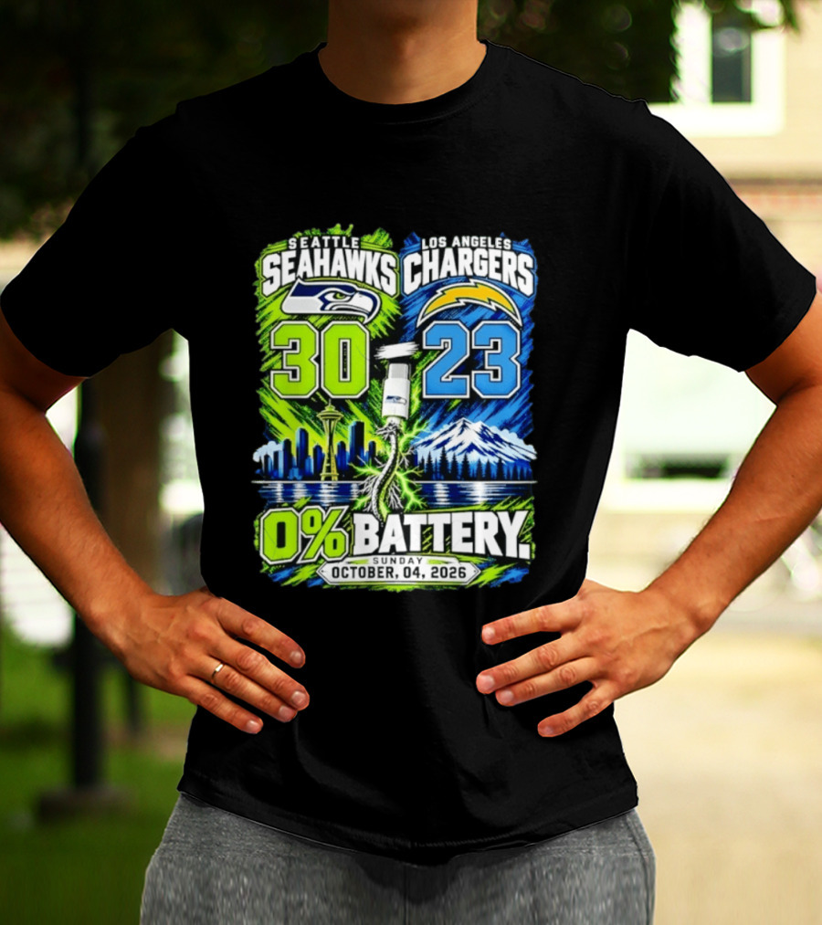Seattle Seahawks Vs Los Angeles Chargers 30 23 Game 0% Battery October 4 2026 T-Shirt