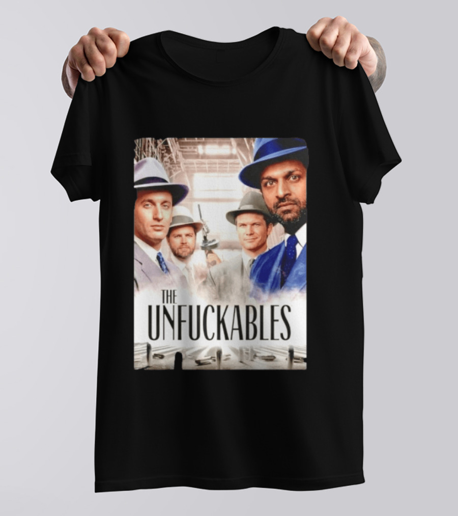 The Unfuckables Gangster Mafia Style Quartet In Fedoras T-Shirt