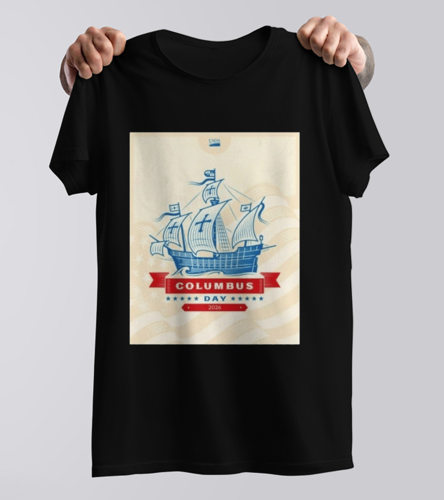 USDA Columbus Day 2026 Ship Celebration Stars And Stripes T-Shirt